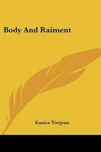 Enlarge image Cover: Body And Raiment - Kessinger Publishing