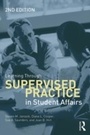 Cover: Learning Through Supervised Practice in Student Affairs - Routledge