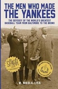 Cover: The Men Who Made the Yankees - Gyroscope Books
