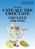 Cover: I Ate All the Choc'late Higgledy Piggledy Jazz - EVC Music Publications Ltd