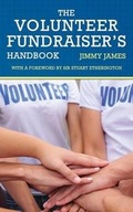Cover: The Volunteer Fundraiser's Handbook - Nell James Publishers