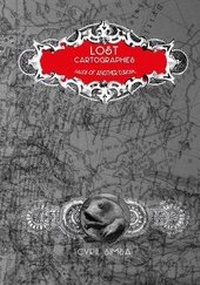 Enlarge image Cover: Lost Cartographies - Invocations Press