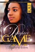 Cover: Daughter of the Game Prequel - Guaranteed Paper Publishing, Incorporated