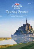 Cover: Touring France 2015 - The Caravan Club