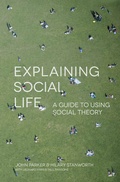 Cover: Explaining Social Life - Red Globe Press
