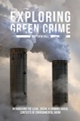 Cover: Exploring Green Crime - Red Globe Press