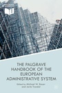 Cover: The Palgrave Handbook of the European Administrative System - Palgrave Macmillan