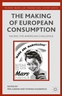 Cover: The Making of European Consumption - Palgrave Macmillan