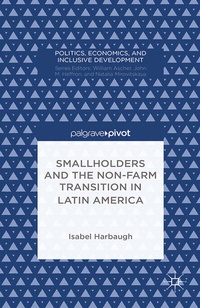 Abbildung von: Smallholders and the Non-Farm Transition in Latin America - Palgrave Pivot