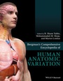 Cover: Bergman's Comprehensive Encyclopedia of Human Anatomic Variation - Wiley-Blackwell