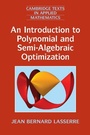 Cover: An Introduction to Polynomial and Semi-Algebraic Optimization - Cambridge University Press