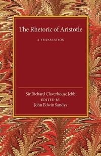 Enlarge image Cover: The Rhetoric of Aristotle - Cambridge University Press