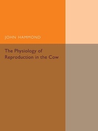 Enlarge image Cover: The Physiology of Reproduction in the Cow - Cambridge University Press