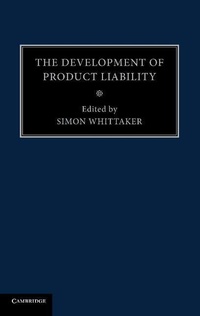 Enlarge image Cover: The Development of Product Liability - Cambridge University Press
