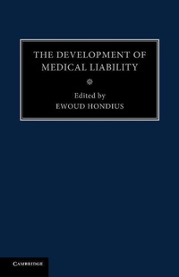 Enlarge image Cover: The Development of Medical Liability - Cambridge University Press