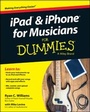 Cover: iPad and iPhone For Musicians For Dummies - Wiley