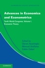 Cover: Advances in Economics and Econometrics: Volume 1, Economic Theory - Cambridge University Press