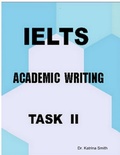 Cover: IELTS-Academic Writing: Task II - Lulu.com