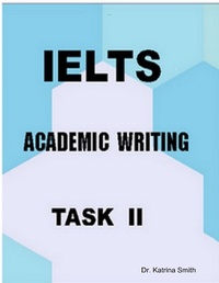 Enlarge image Cover: IELTS-Academic Writing: Task II - Lulu.com
