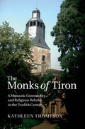 Cover: The Monks of Tiron - Cambridge University Press
