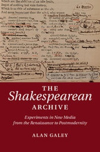 Enlarge image Cover: The Shakespearean Archive - Cambridge University Press