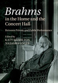 Abbildung von: Brahms in the Home and the Concert Hall - Cambridge University Press