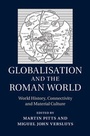 Cover: Globalisation and the Roman World - Cambridge University Press