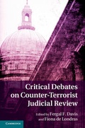 Cover: Critical Debates on Counter-Terrorism Judicial Review - Cambridge University Press