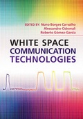 Cover: White Space Communication Technologies - Cambridge University Press