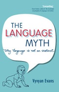 Cover: The Language Myth - Cambridge University Press