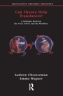 Cover: Can Theory Help Translators? - Routledge