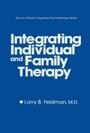 Bild: Integrating Individual And Family Therapy - Routledge