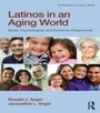 Cover: Latinos in an Aging World - Routledge