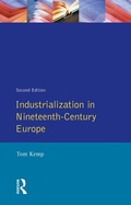 Cover: Industrialization in Nineteenth Century Europe - Routledge