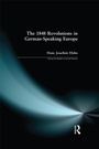 Cover: The 1848 Revolutions in German-Speaking Europe - Routledge