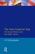 Cover: The Post-Imperial Age: The Great Powers and the Wider World - Routledge
