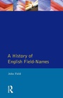 Cover: A History of English Field Names - Routledge