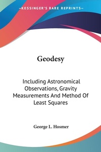 Abbildung von: Geodesy - Kessinger Publishing