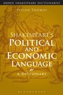 Cover: Shakespeare's Political and Economic Language - The Arden Shakespeare