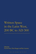 Cover: Written Space in the Latin West, 200 BC to AD 300 - Bloomsbury Academic