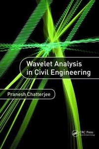 Abbildung von: Wavelet Analysis in Civil Engineering - CRC Press