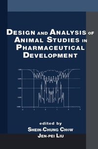 Enlarge image Cover: Design and Analysis of Animal Studies in Pharmaceutical Development - Chapman & Hall/CRC