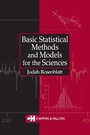 Cover: Basic Statistical Methods and Models for the Sciences - Chapman & Hall/CRC