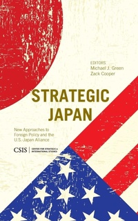 Enlarge image Cover: Strategic Japan - Centre for Strategic & International Studies,U.S.