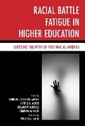 Cover: Racial Battle Fatigue in Higher Education - Rowman & Littlefield Publishers