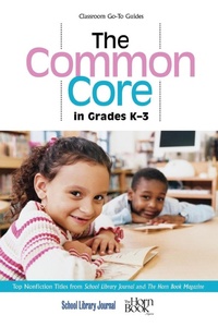 Enlarge image Cover: The Common Core in Grades K-3 - Rowman & Littlefield Publishers
