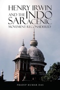 Cover: Henry Irwin and the Indo Saracenic Movement Reconsidered - Partridge Publishing