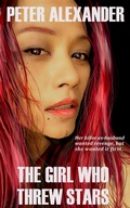 Cover: The Girl Who Threw Stars - Kennebec River Publishing