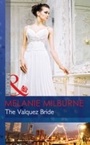 Cover: The Valquez Bride - Mills & Boon
