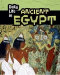 Cover: Daily Life in Ancient Egypt - Raintree Publishers